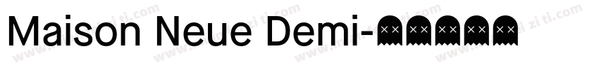 Maison Neue Demi字体转换
